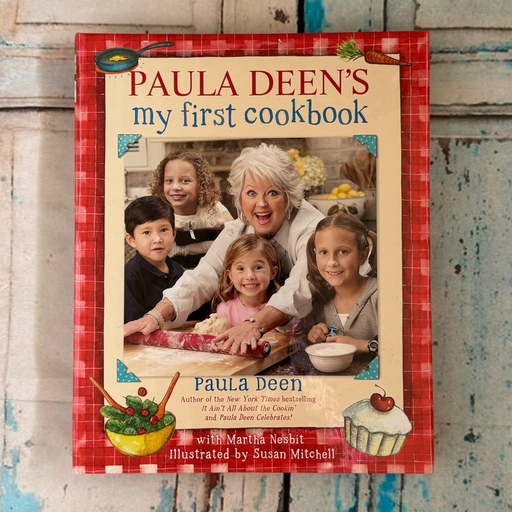 Paula Deen’s My First Cookbook